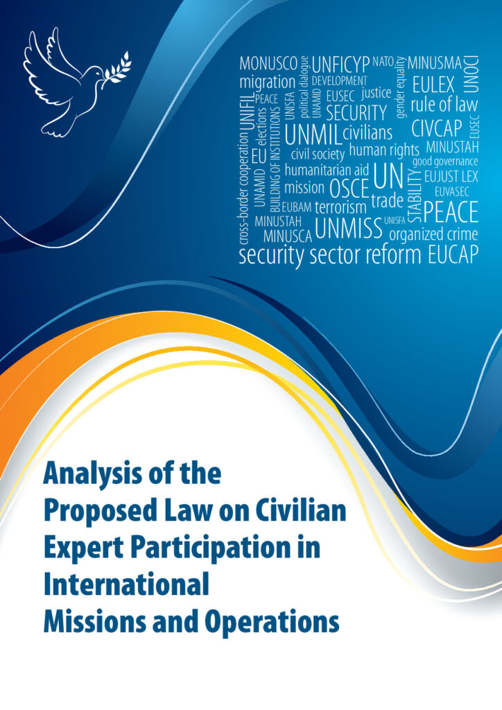 Analysis of the Proposed Law on Civilian Expert Participation in International Missions and Operations - 115