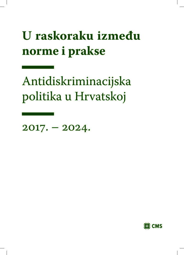 U raskoraku između norme i prakse: Antidiskriminacijska politika u Hrvatskoj 2017. - 2024. - 26