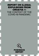 Report on Illegal Expulsions from Croatia in the Context of the COVID-19 Pandemic - 35